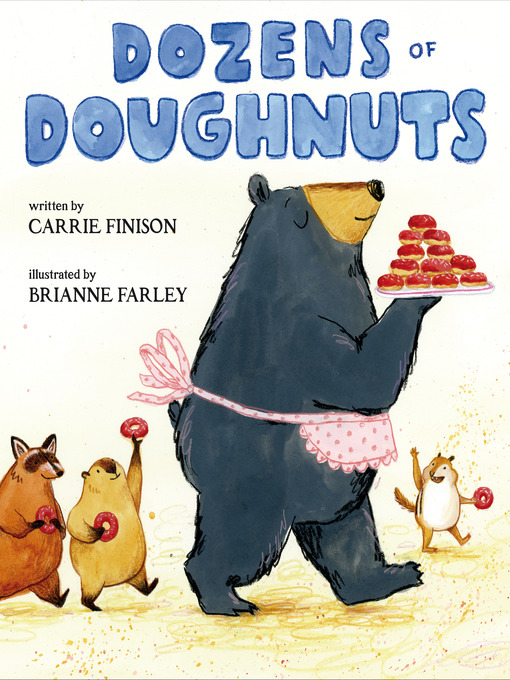 Title details for Dozens of Doughnuts by Carrie Finison - Available